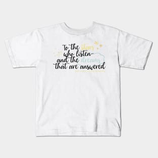 To the Stars Who Listen-ACOMAF Kids T-Shirt